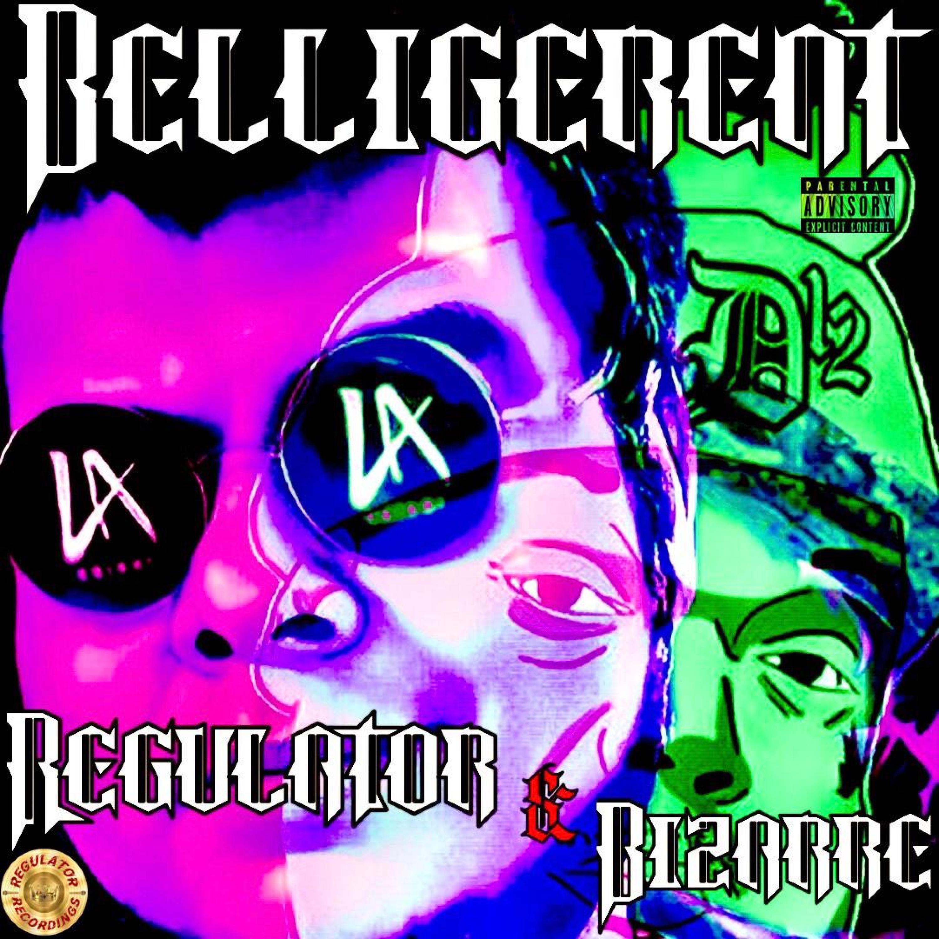 Belligerent (feat. Bizarre) - Single album cover