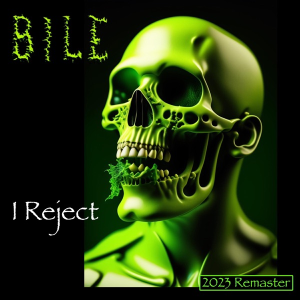 I Reject (2023 Remaster) - Single album cover