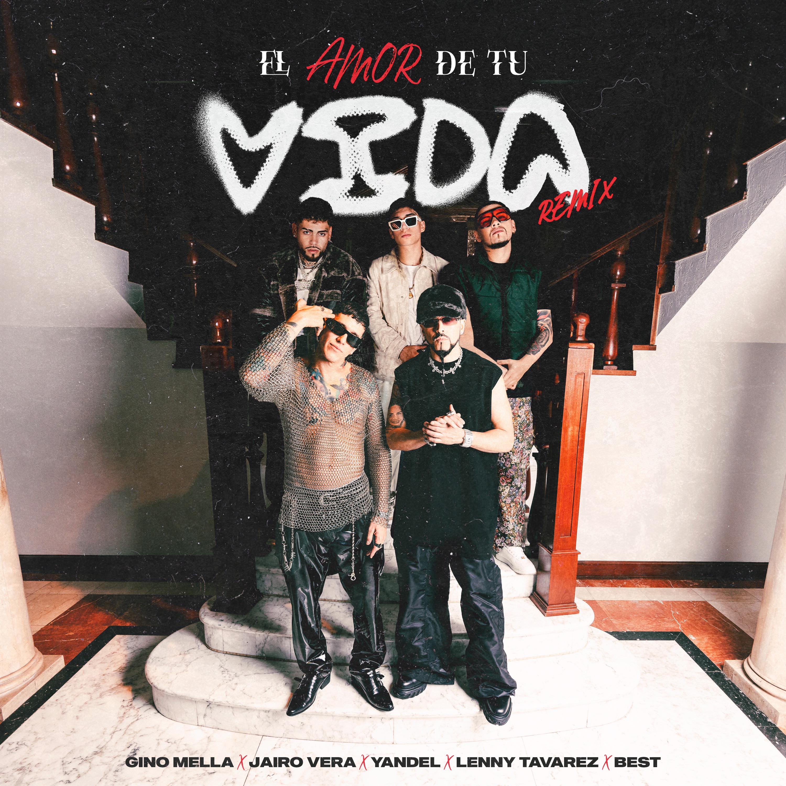 El Amor de tu Vida (feat. Lenny Tavárez & Best) [Remix] - Single album cover