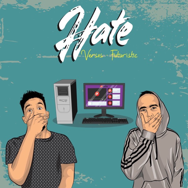 Hate (feat. FUTURISTIC) - Single album cover