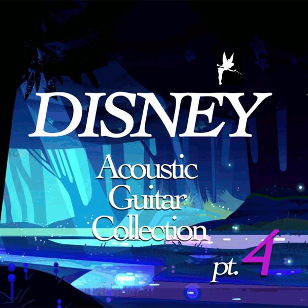 DISNEY Acoustic Guitar Collection pt. 4 album cover