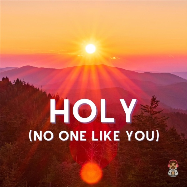 Holy (No One Like You) album cover