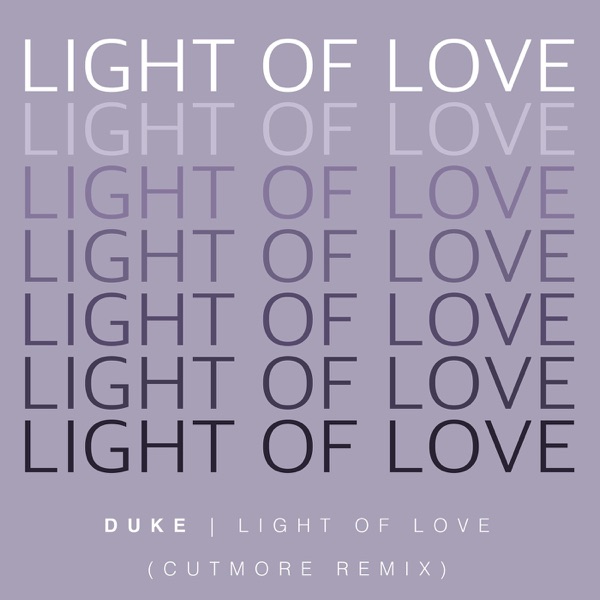 Light of Love (Cutmore Remix) - Single album cover