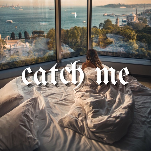 Catch Me - Single album cover