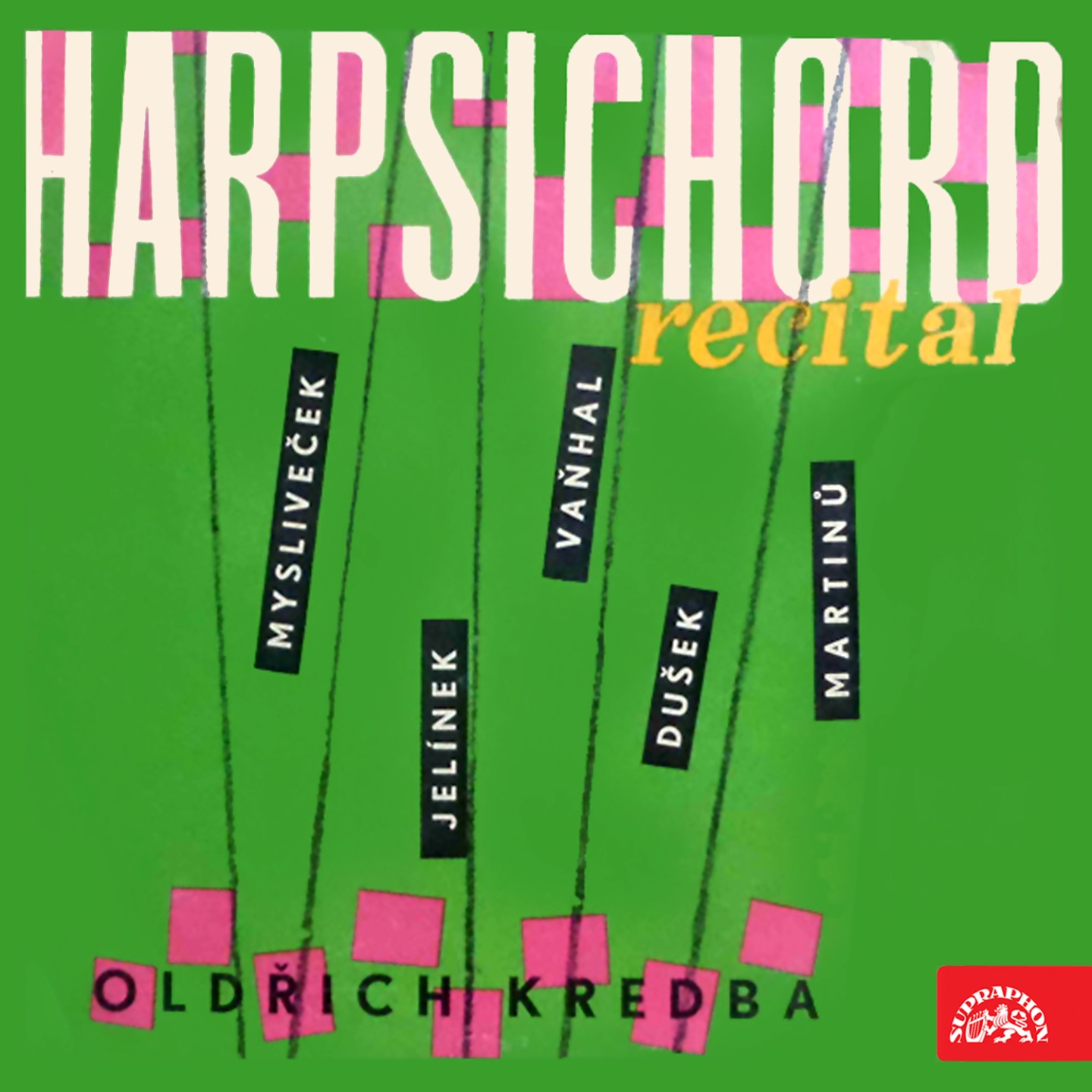 Dušek, Jelínek, Martinů, Mysliveček, Vaňhal: Harpsichord Recital album cover