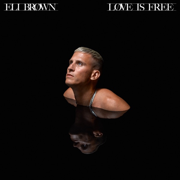 Love Is Free - Single album cover