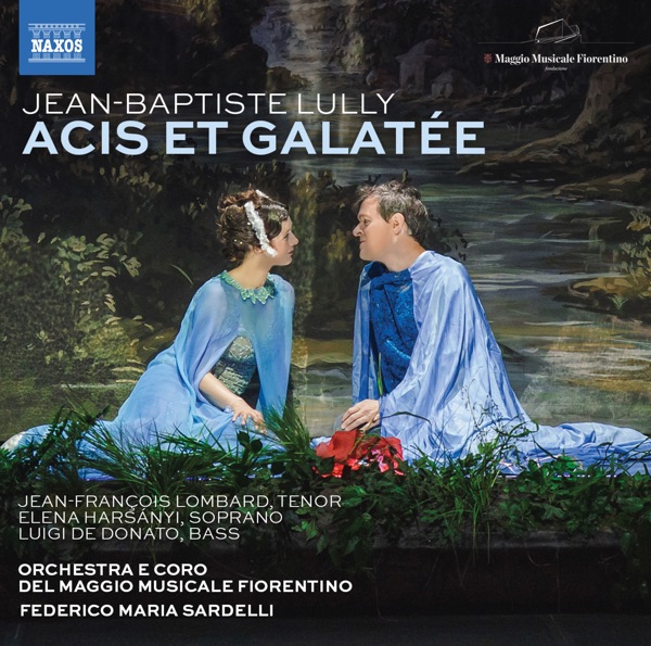 Lully: Acis et Galatée, LWV 73 (Live) album cover