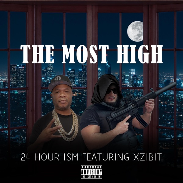 The Most High (feat. Xzibit) - Single album cover