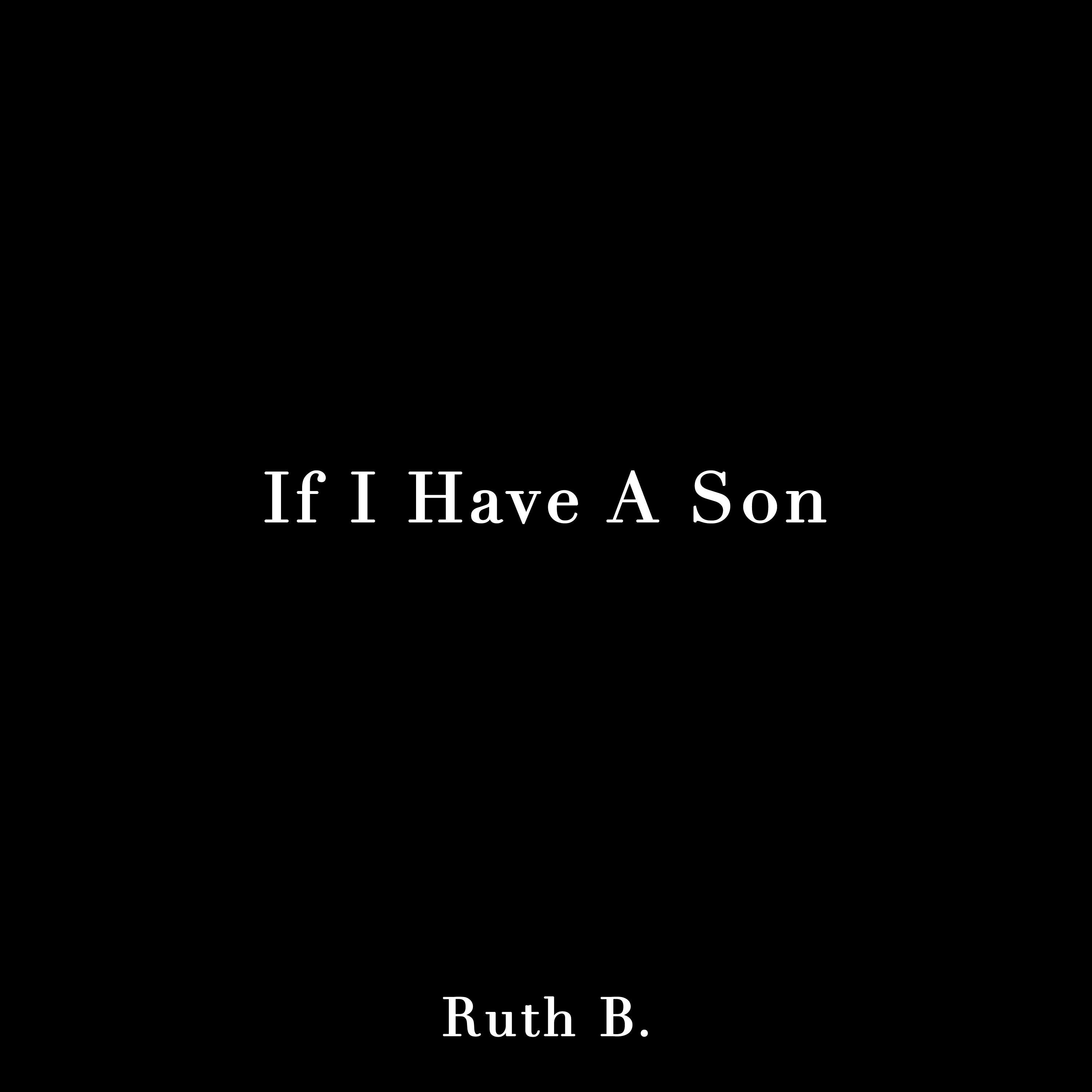 If I Have a Son - Single album cover