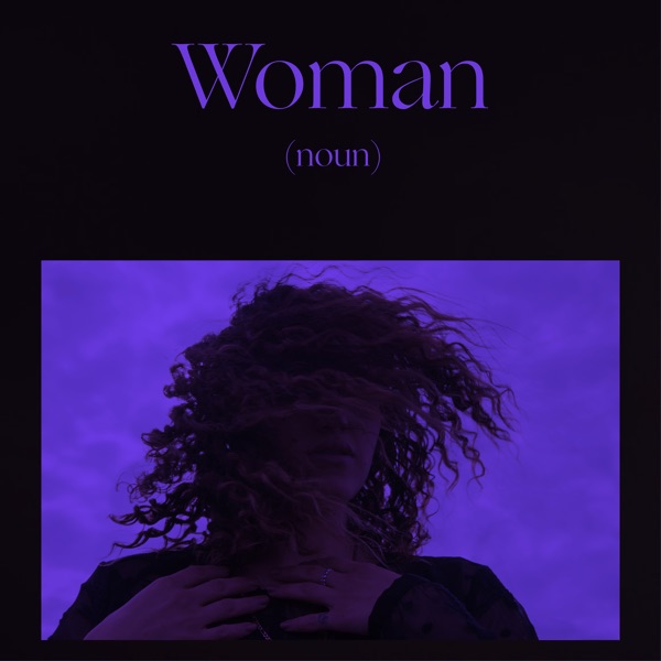 Woman Is a Word - Single album cover