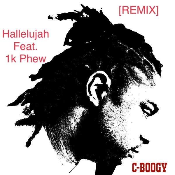Hallelujah (feat. 1K Phew) [REMIX] - Single album cover