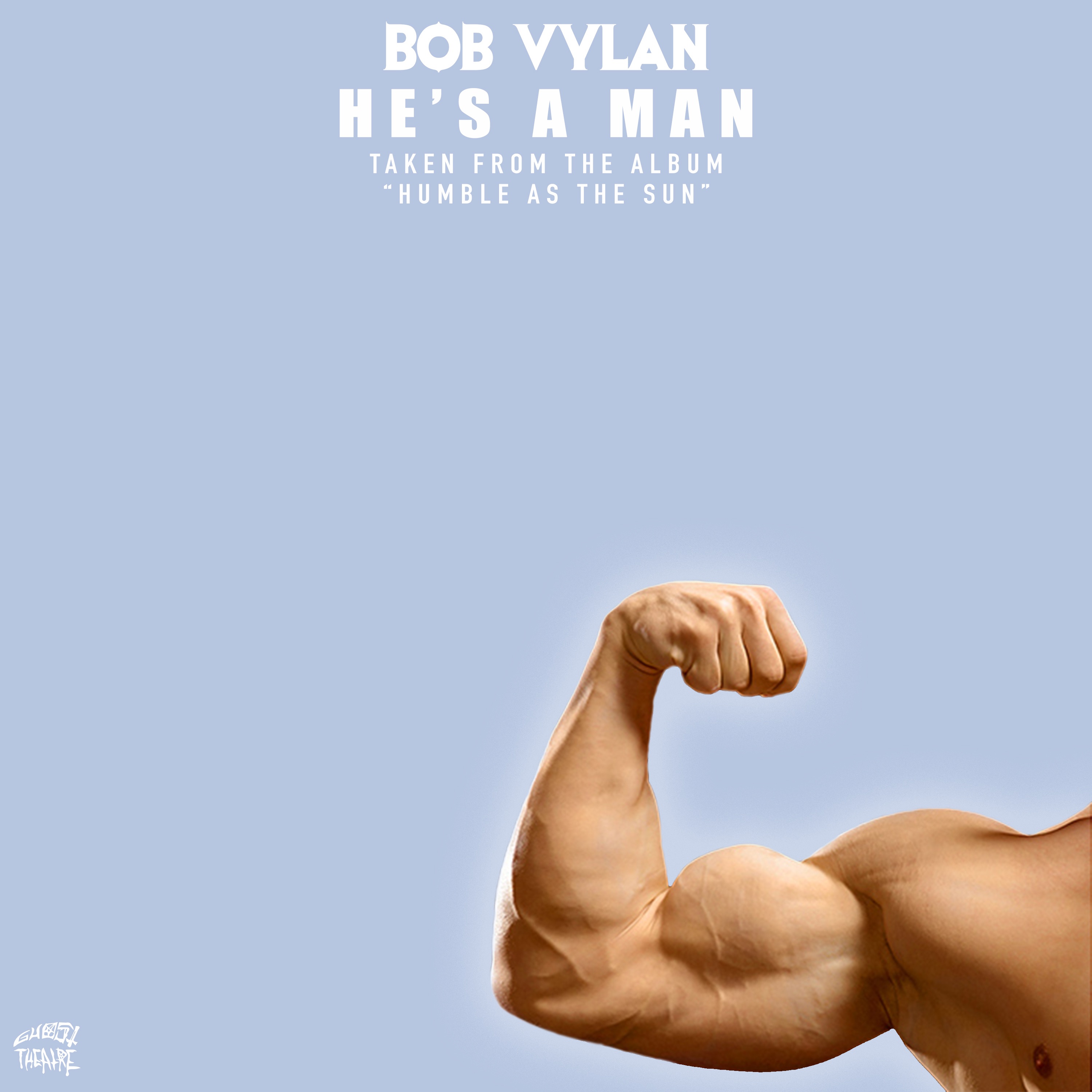 He's a Man - Single album cover
