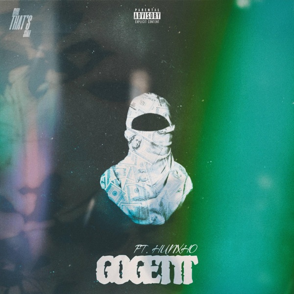 Go Get It (feat. Hunxho) - Single album cover