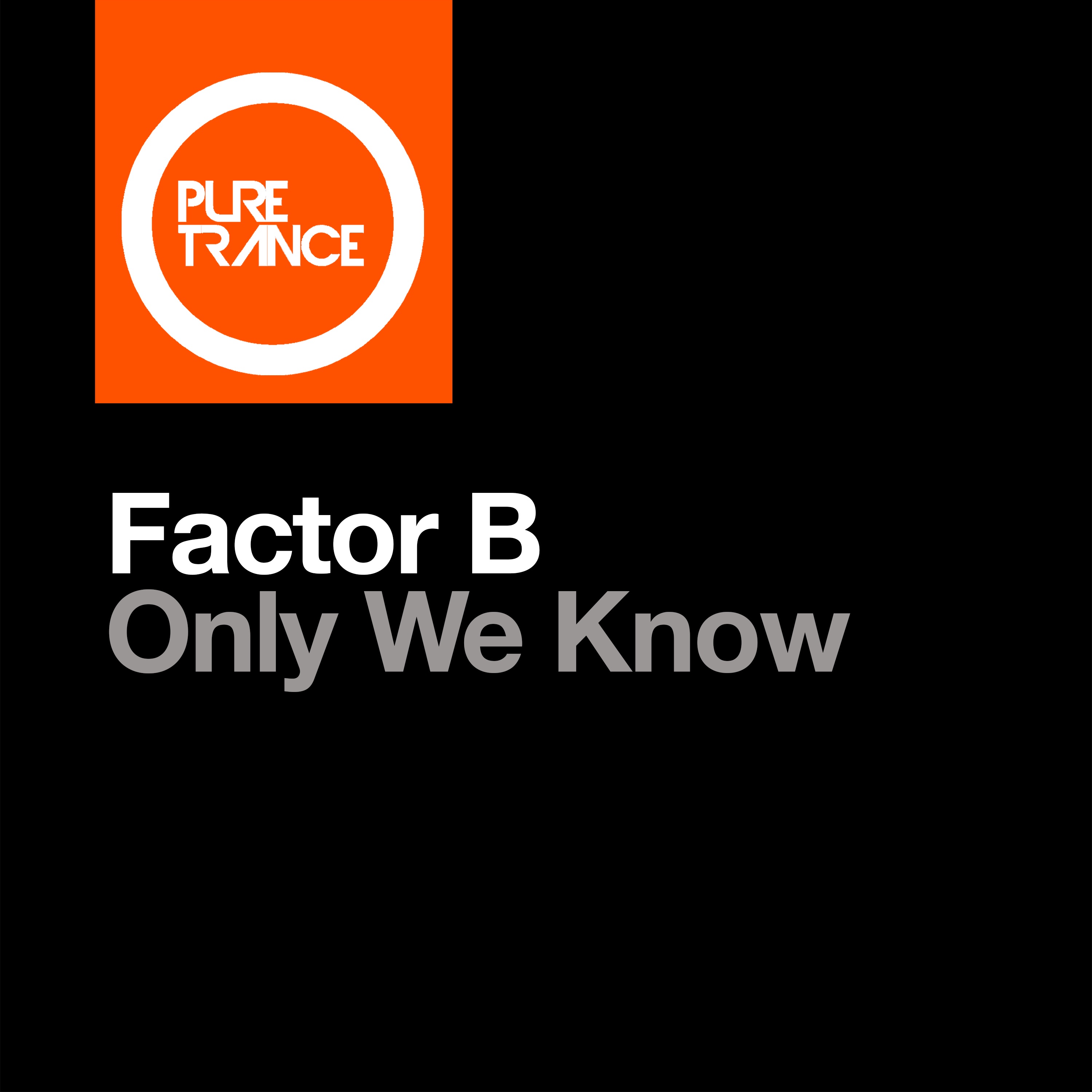 Only We Know - Single album cover