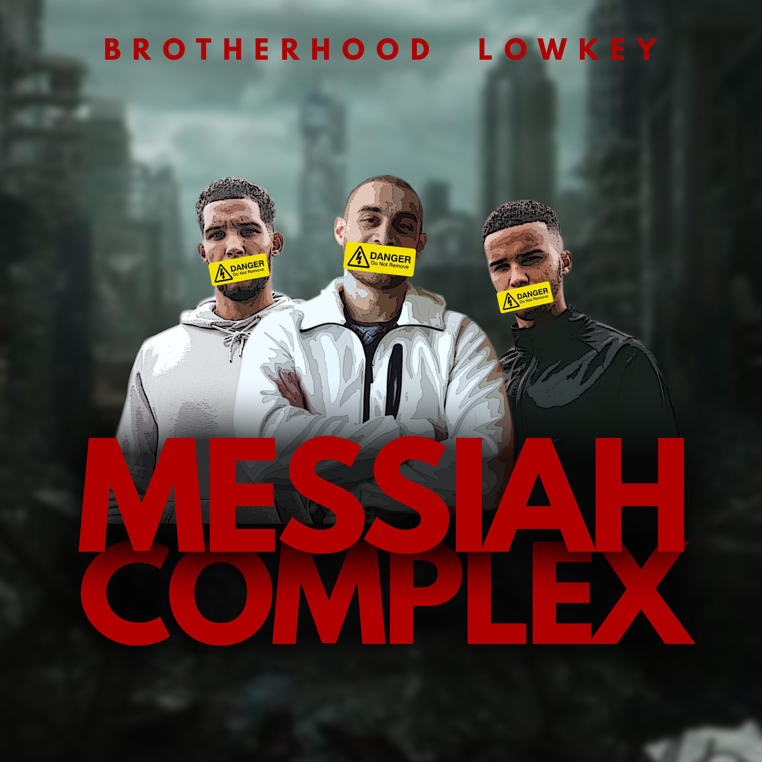 Messiah Complex (feat. Lowkey) - Single album cover