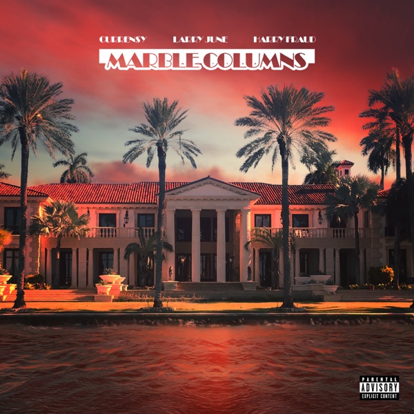 Marble Columns (feat. Larry June) - Single album cover