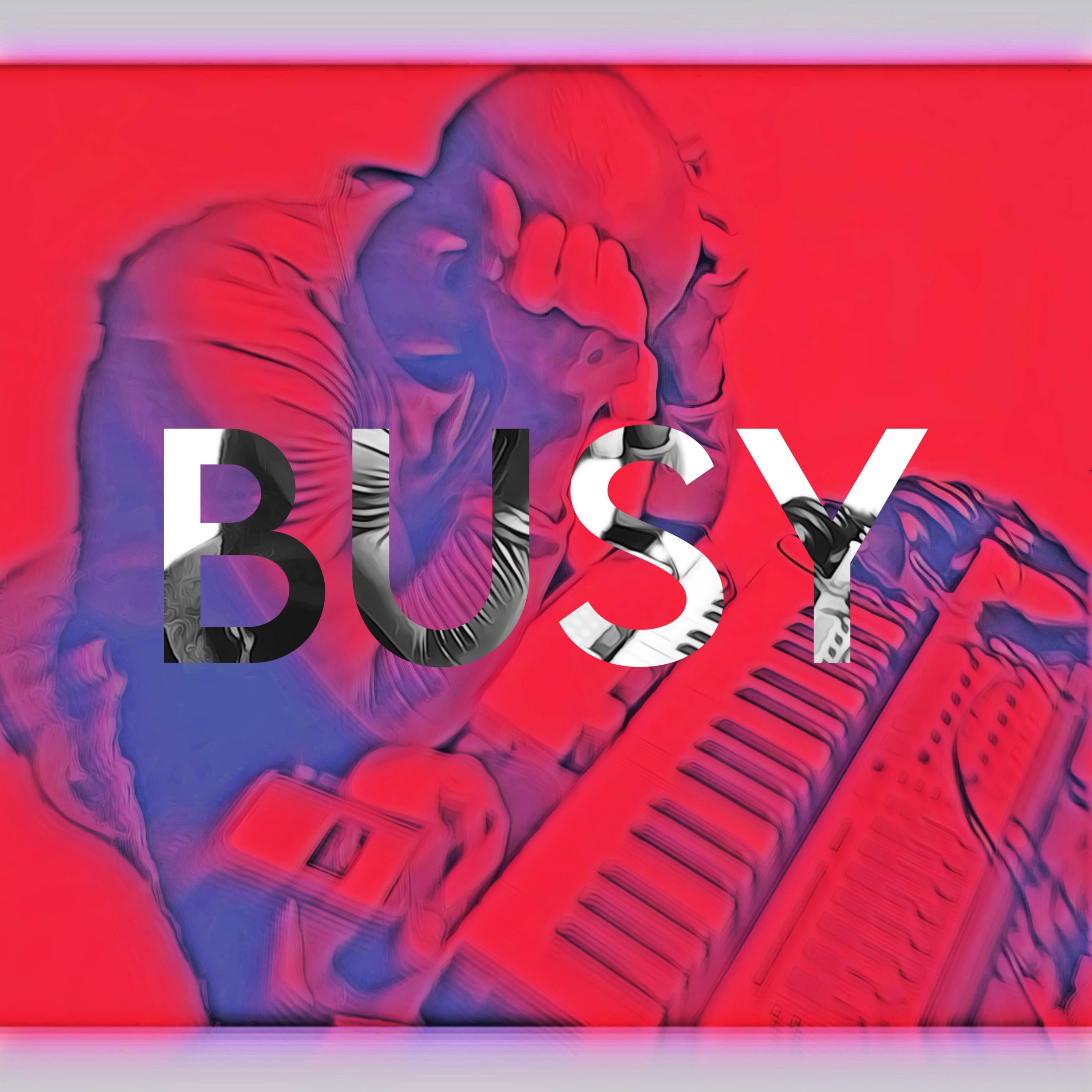 BUSY (feat. Bizarre) - Single album cover