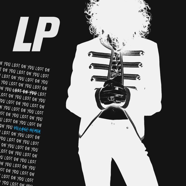 Lost On You (VILLAGE Remix) - Single album cover