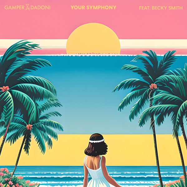 Your Symphony (feat. Becky Smith) - Single album cover