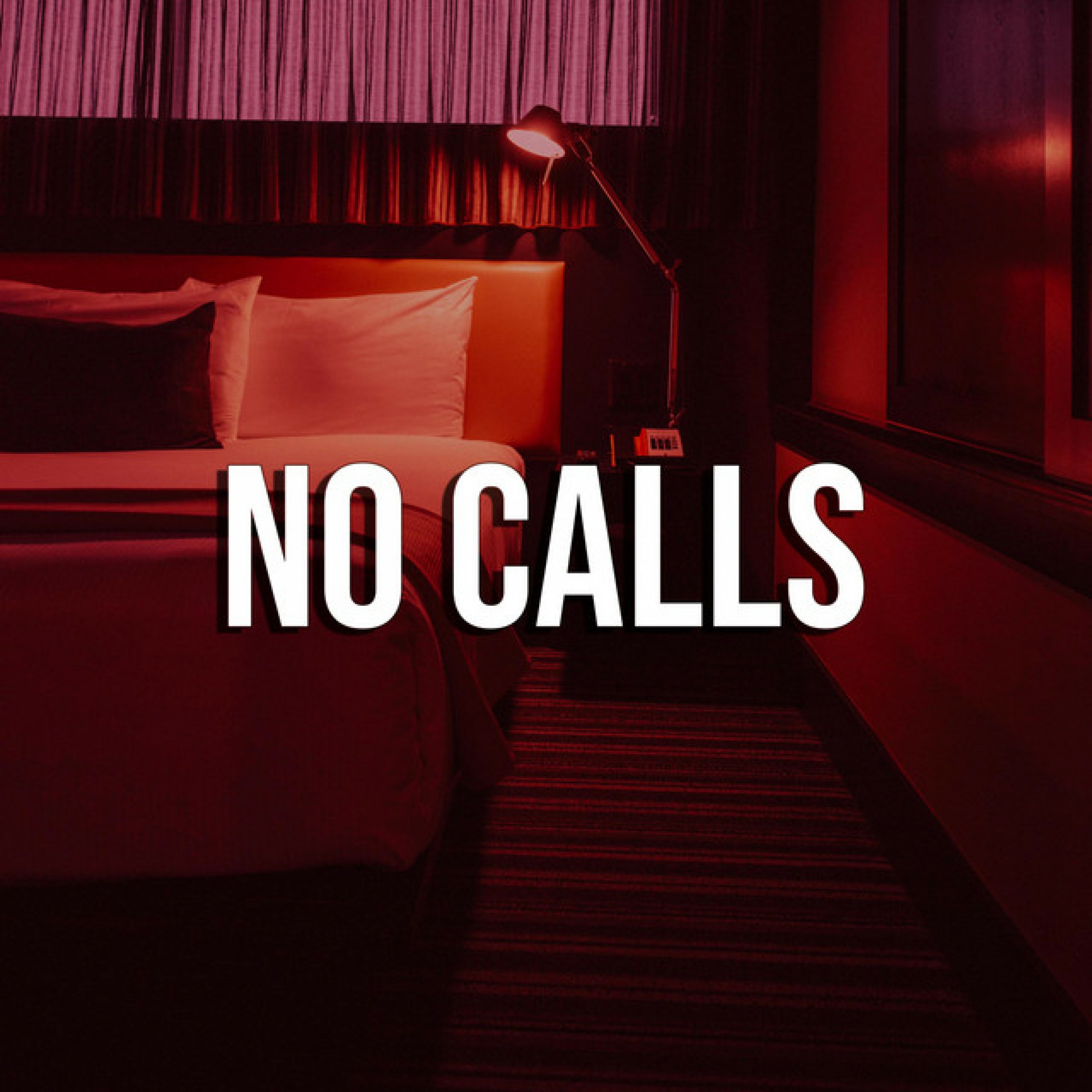 No Calls - Single album cover