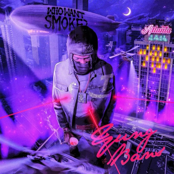 Who Want Smoke - Single album cover