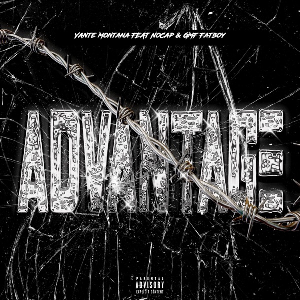 Advantage (feat. NoCap & GMF FatBoy) - Single album cover
