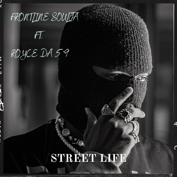 Street Life (feat. Royce Da 5'9) - Single album cover