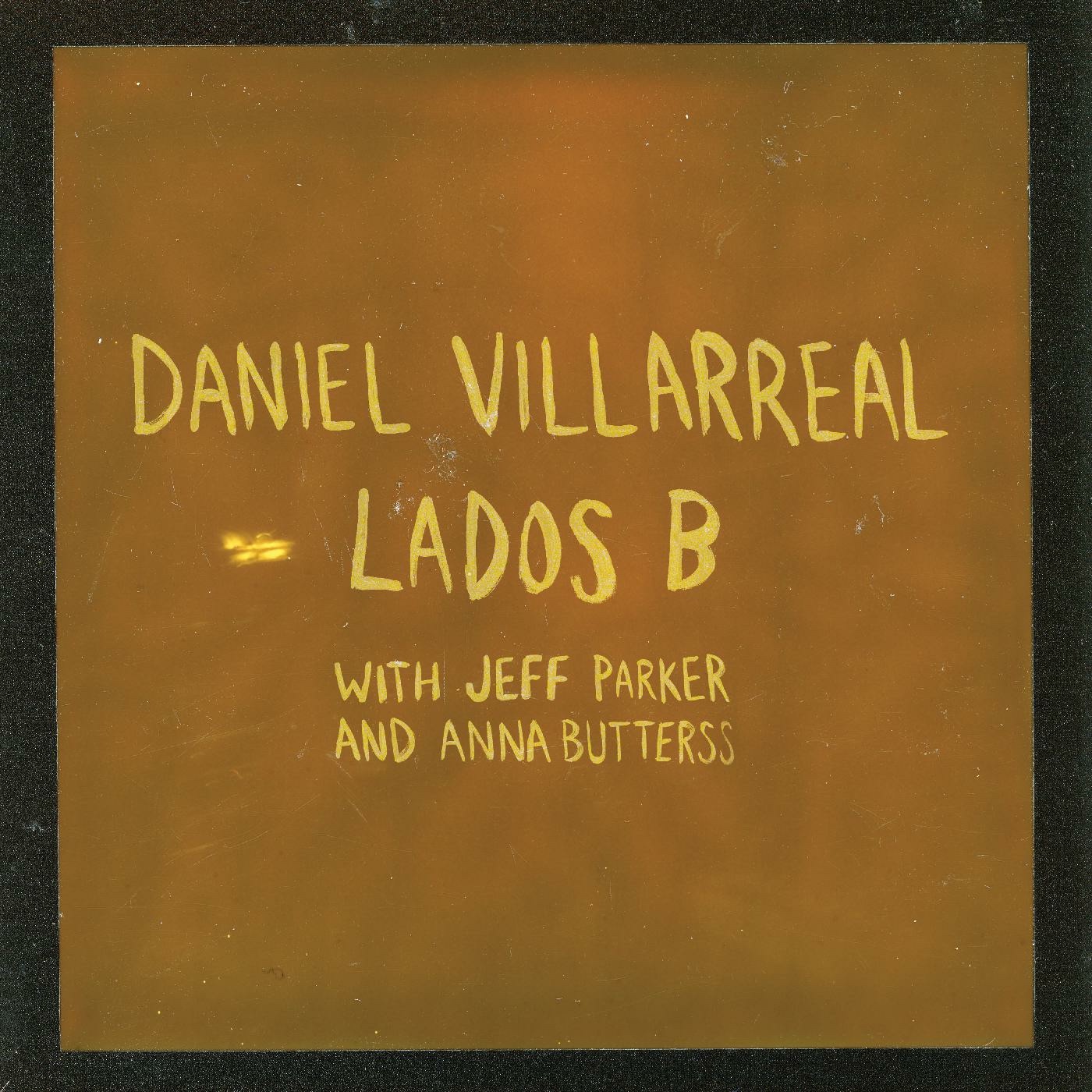 Lados B (feat. Jeff Parker & Anna Butterss) album cover