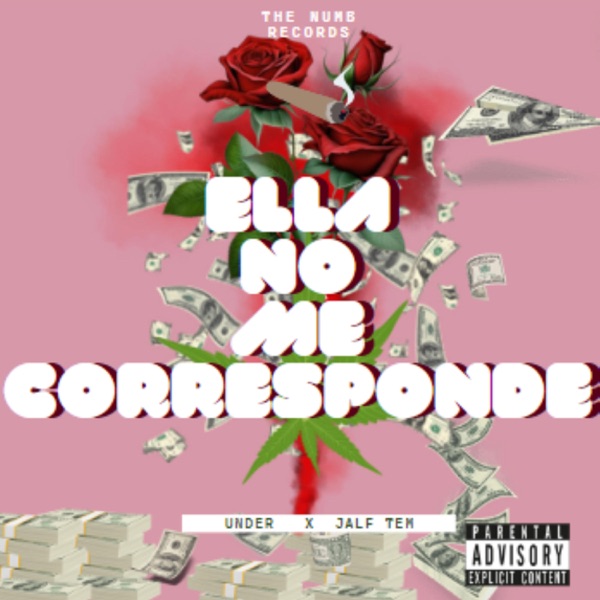 ELLA NO ME CORRESPONDE (feat. UNDER) - Single album cover