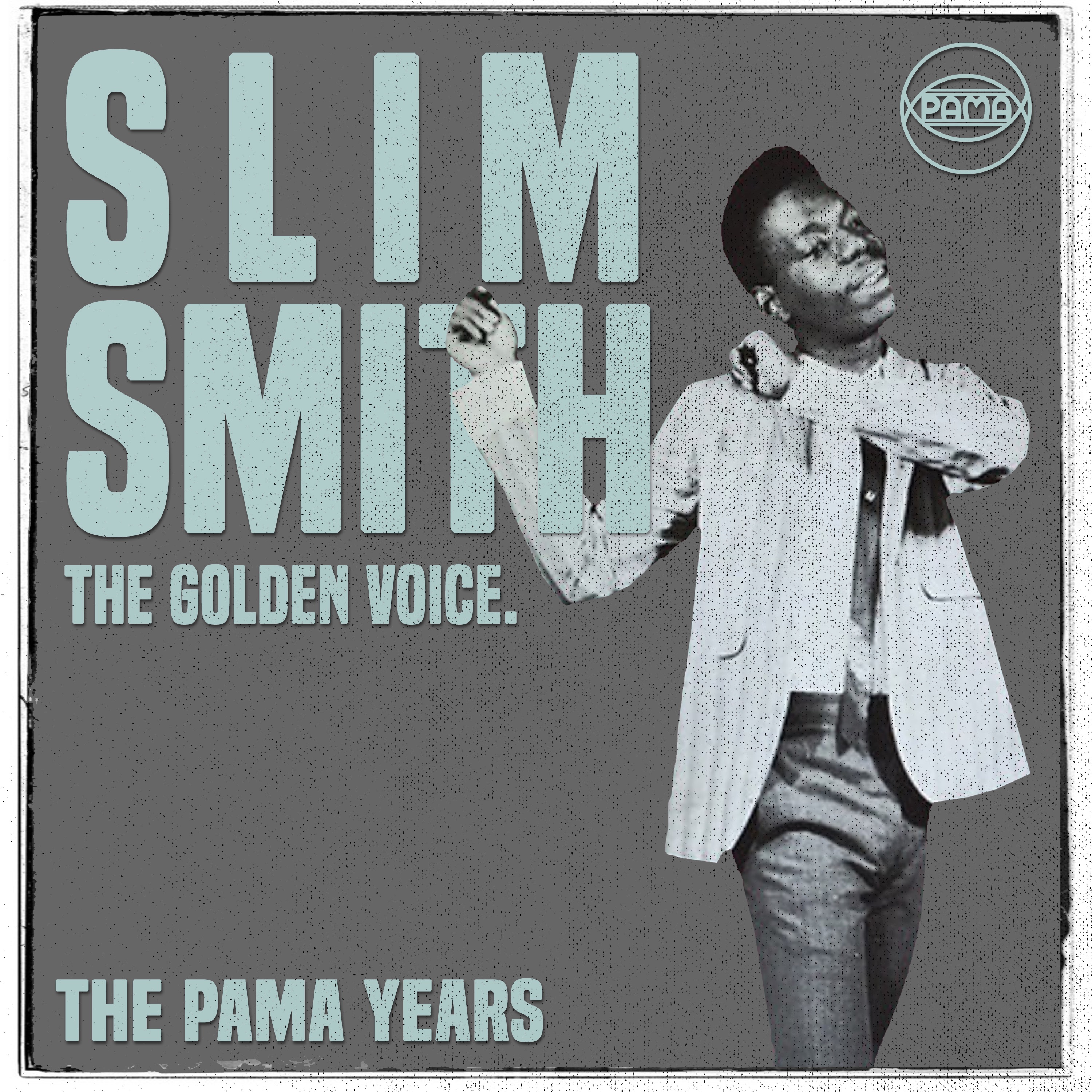 The Pama Years: Slim Smith, The Golden Voice album cover