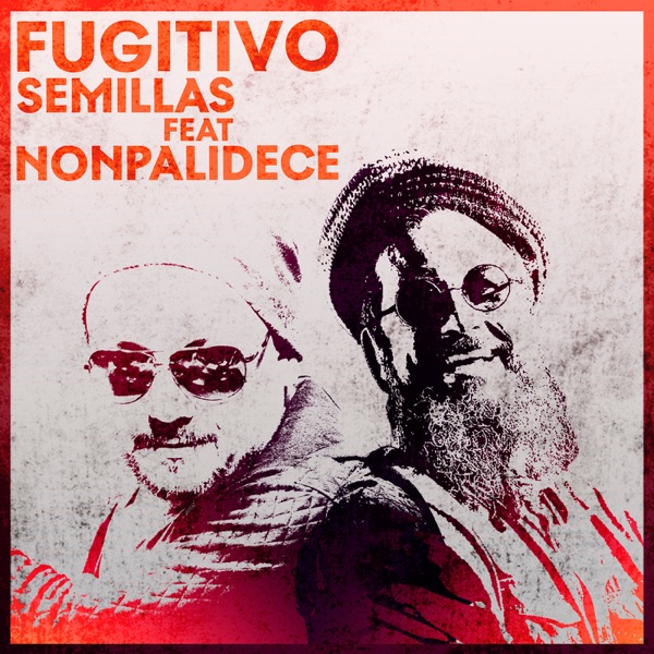 Fugitivo - Single (feat. Nonpalidece) - Single album cover