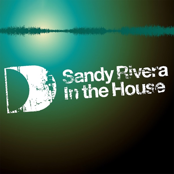 Defected Presents Sandy Rivera In The House (DJ Mix) album cover