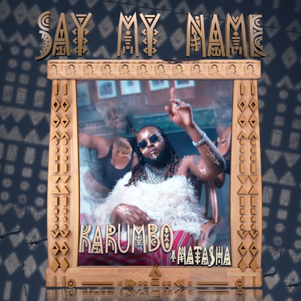 Say My Name (feat. Natasha) - Single album cover