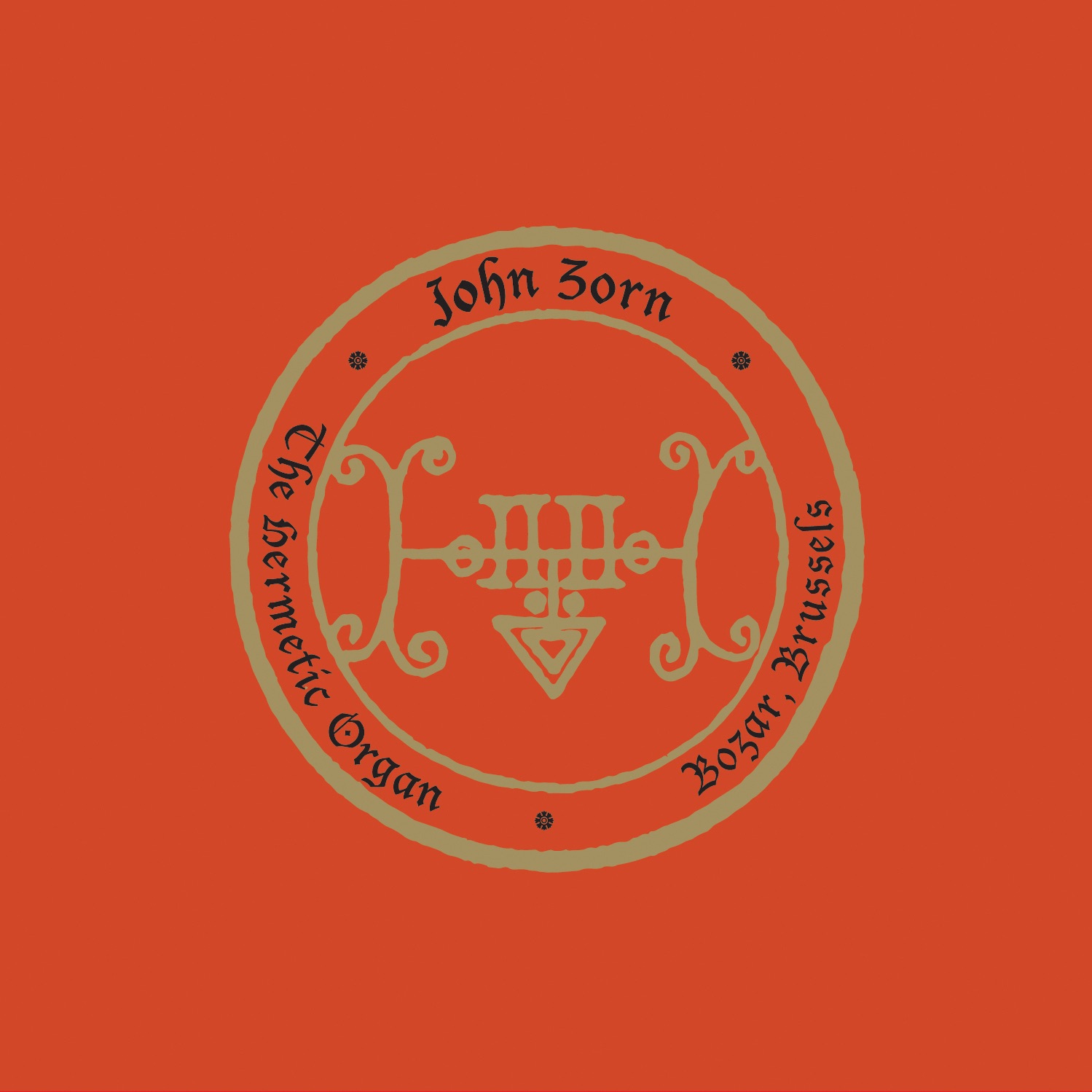 The Hermetic Organ, Vol. 10 - Bozar, Brussels album cover
