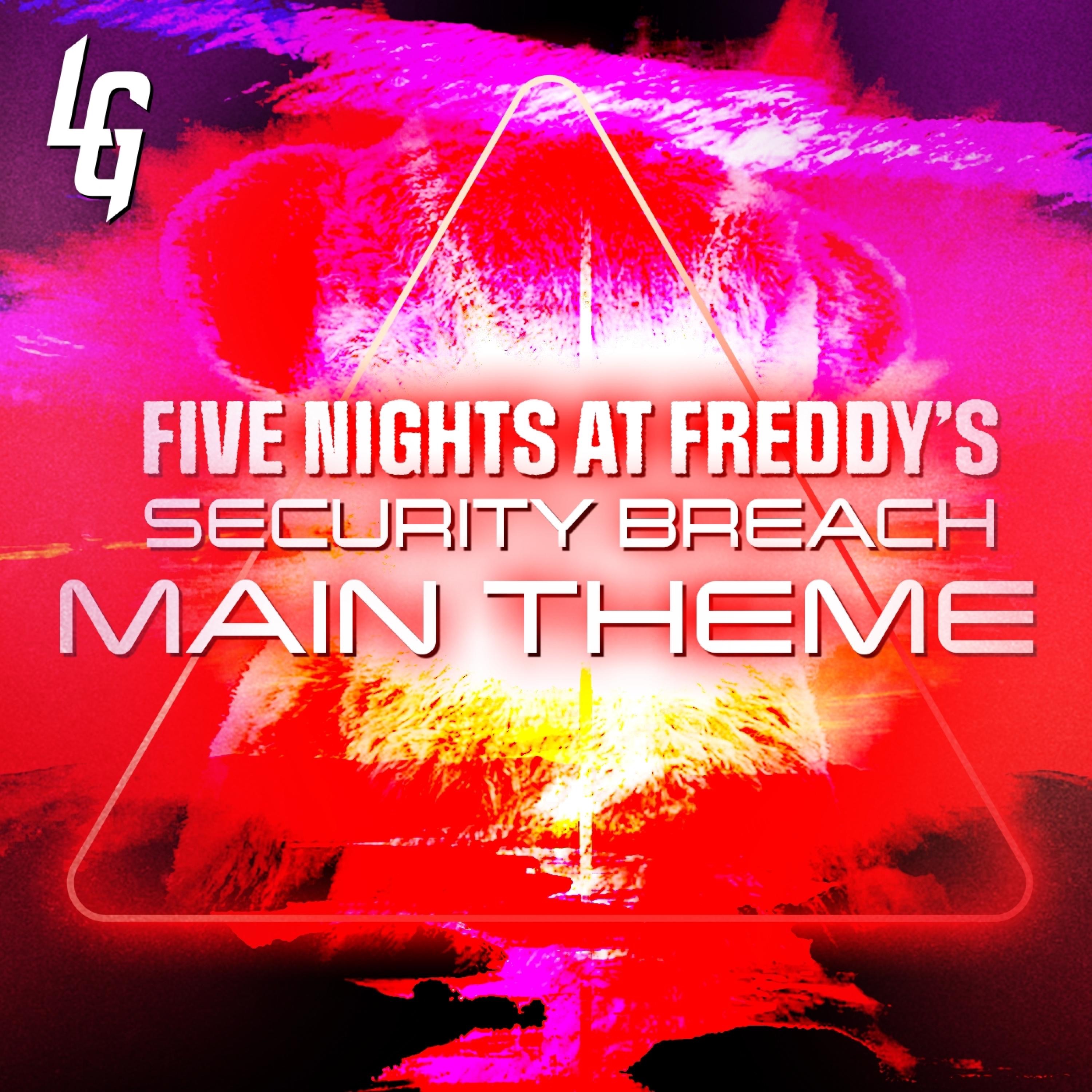 Five Nights At Freddy's: Security Breach (Opening Theme) - Single album cover