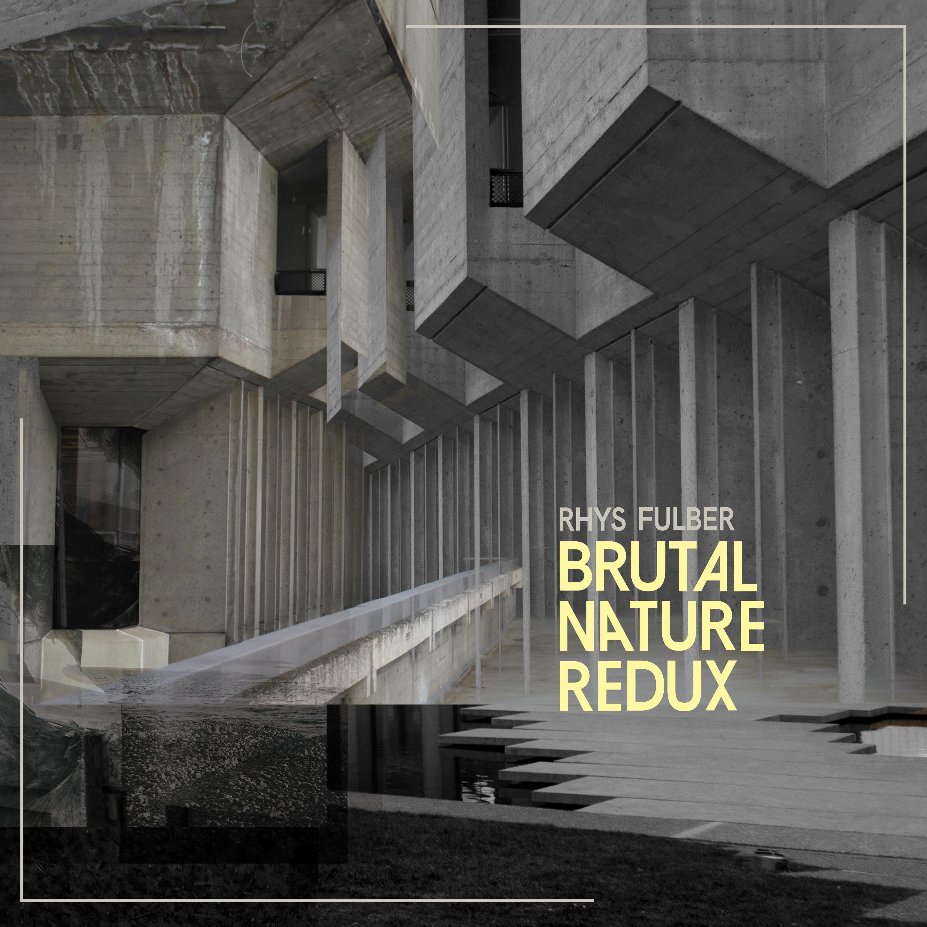 Brutal Nature Redux album cover