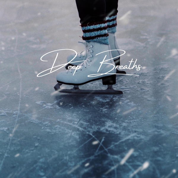 Deep Breaths - Single album cover