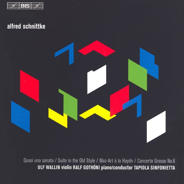 Schnittke: Quasi una Sonata - Suite in the Old Style album cover