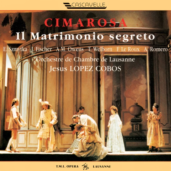Cimarosa: Il Matrimonio Segreto (Live) album cover