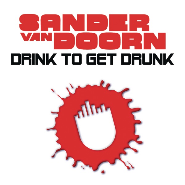 Drink To Get Drunk (Extended) - Single album cover