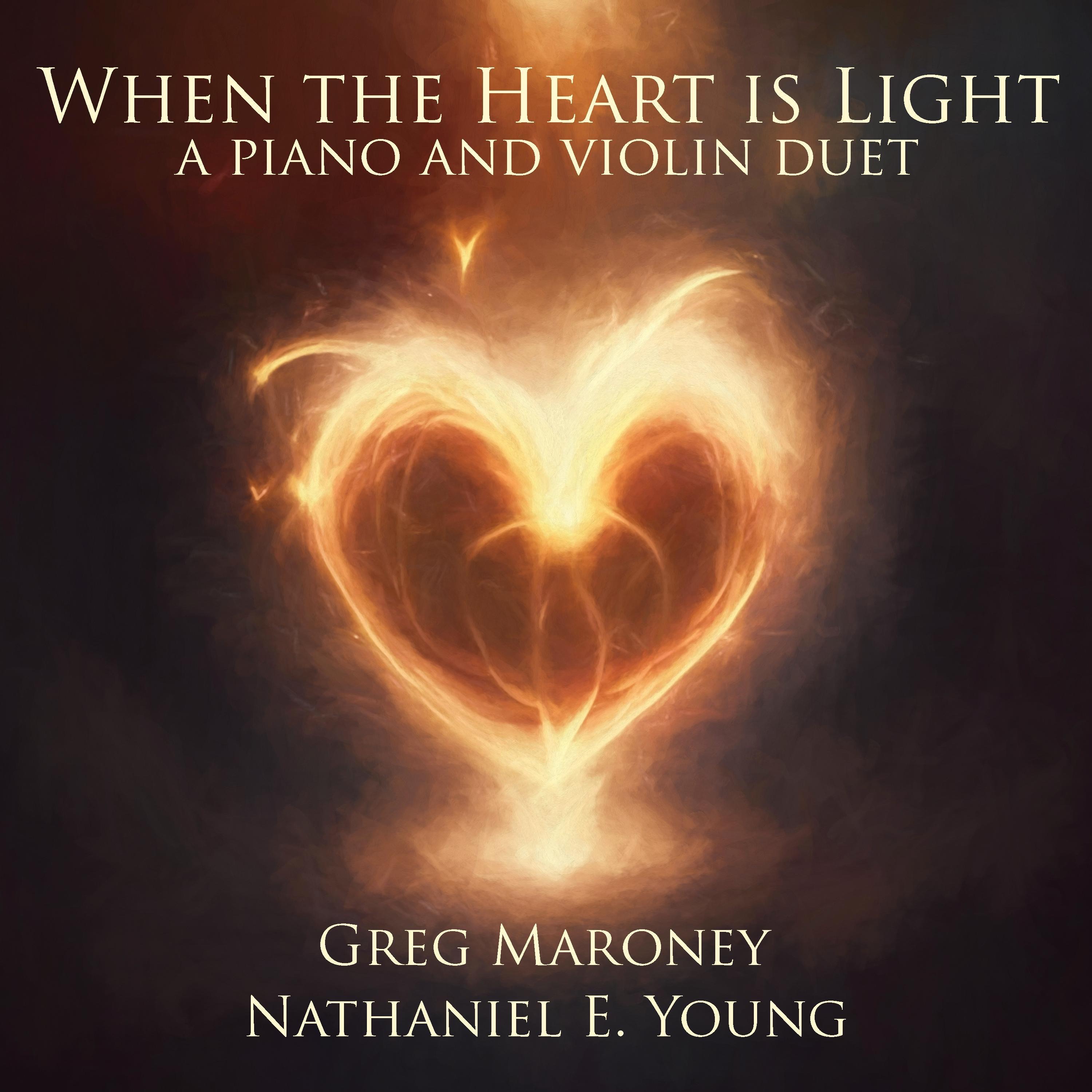 When the Heart is Light (piano and violin duet) - Single album cover