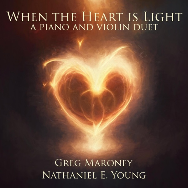 When the Heart is Light (piano and violin duet) - Single album cover