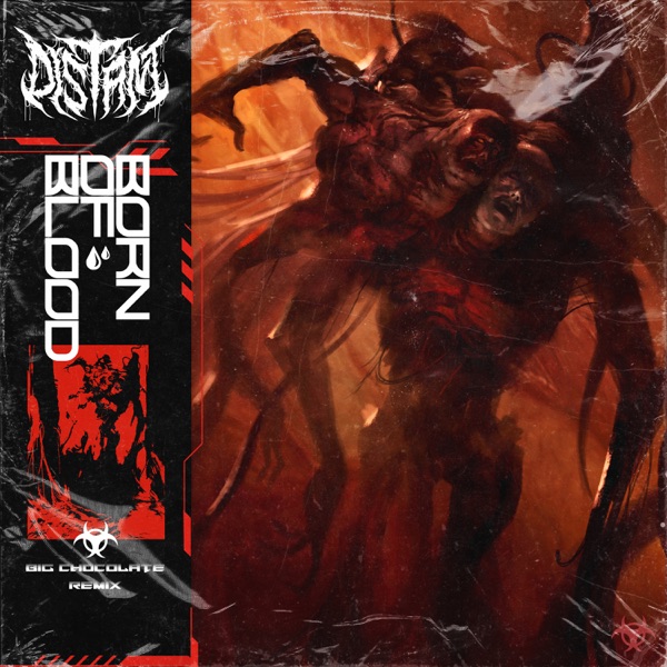 Born of Blood - Big Chocolate Remix - Single album cover