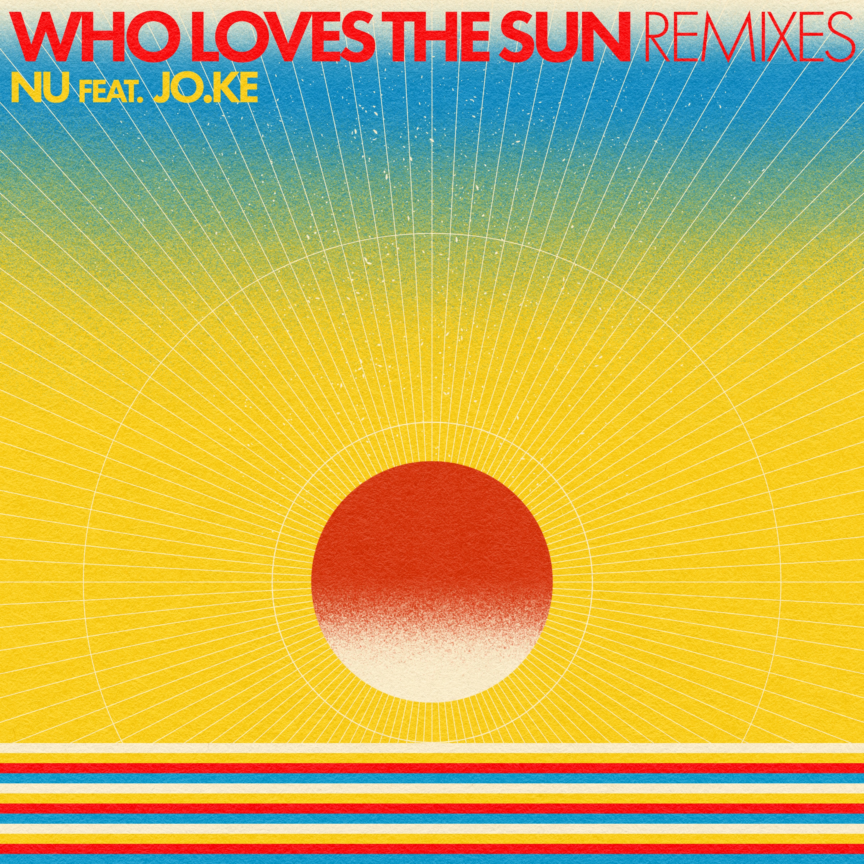 Who Loves the Sun (DSF Remix) - Single album cover