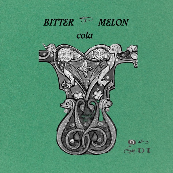Bitter Melon - Single album cover
