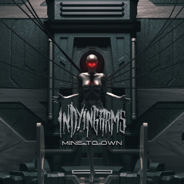 Mine To Own (feat. Emmure) - Single album cover