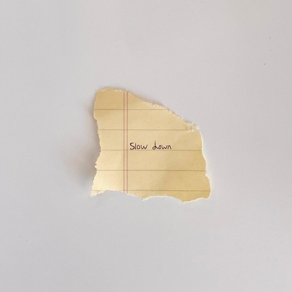 slow down - Single album cover