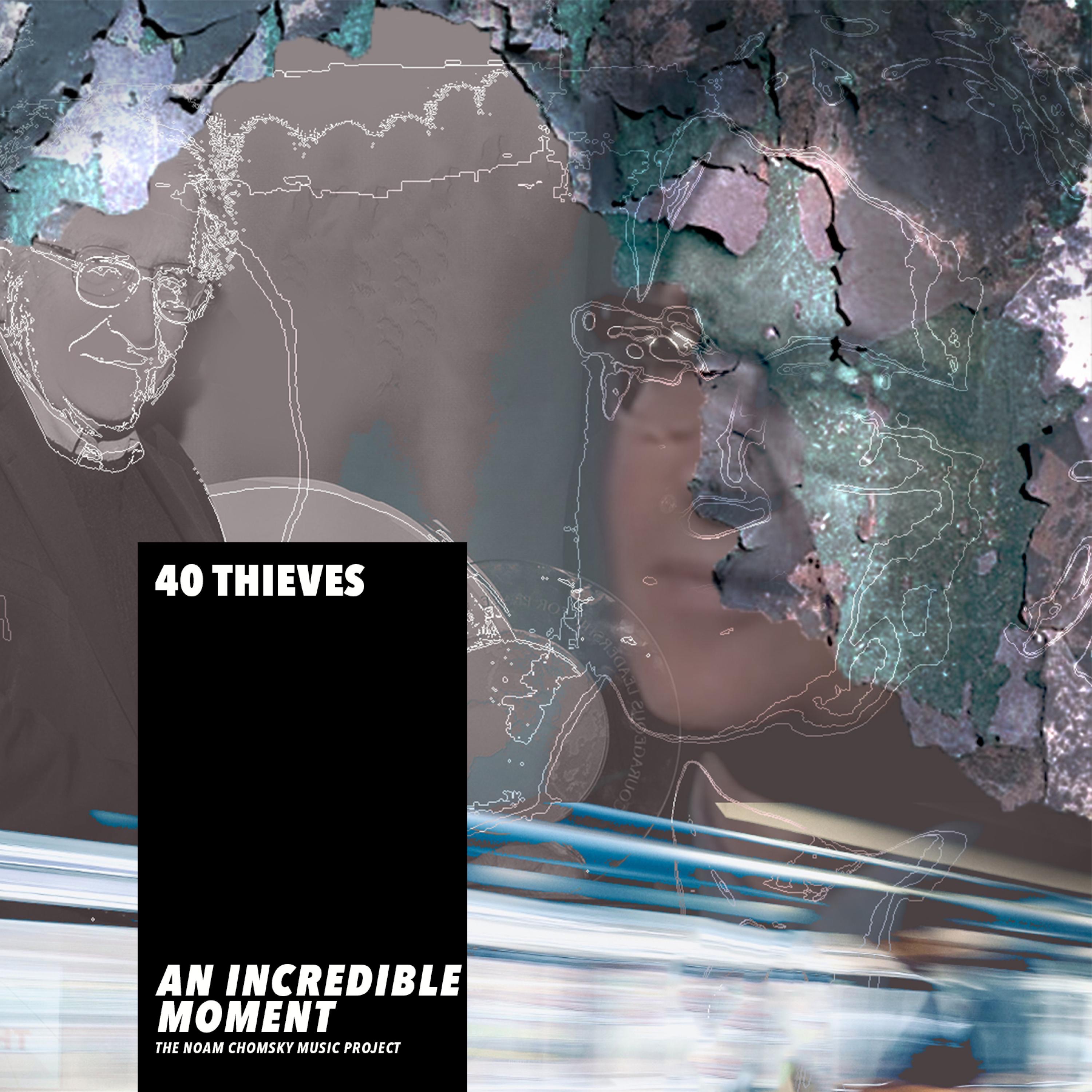 An Incredible Moment (The Noam Chomsky Music Project) - EP album cover