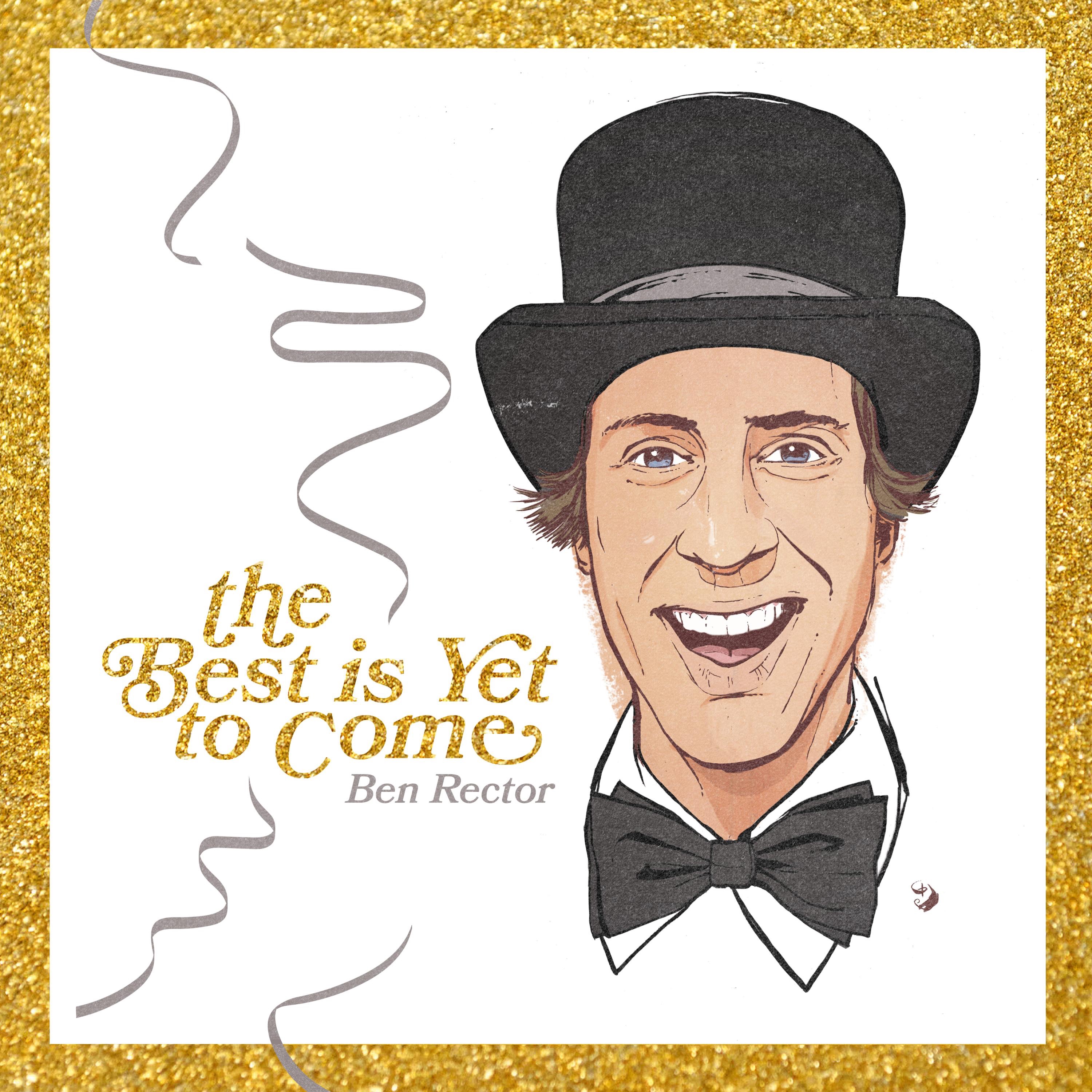 The Best Is Yet To Come - Single album cover