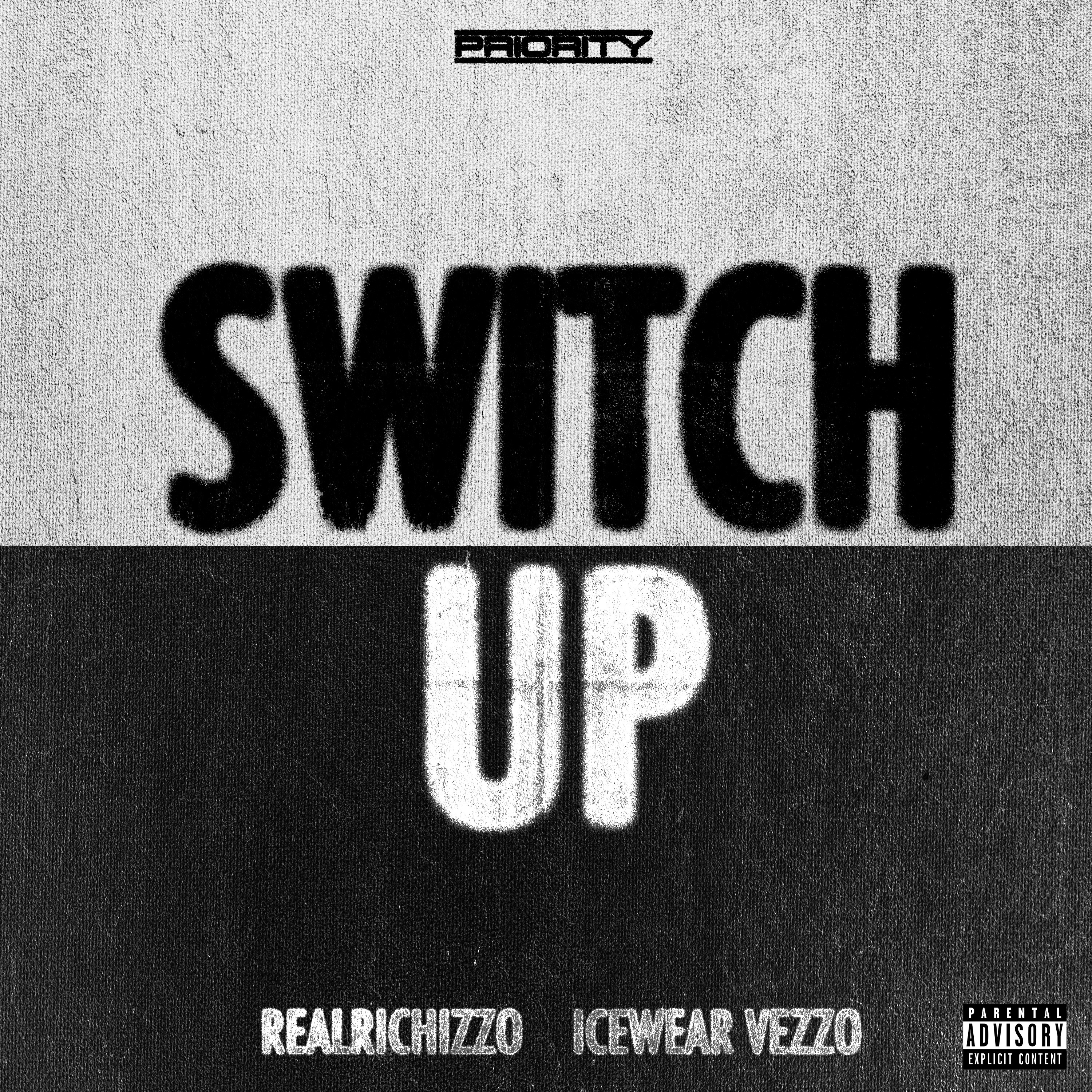 Switch Up (feat. Icewear Vezzo) - Single album cover